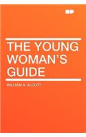 The Young Woman's Guide