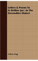 Letters & Poems Tu Es Brither Jan
