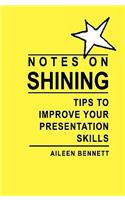 Notes on Shining