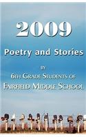 2009 Poetry and Stories by 6th Grade Students of Fairfield Middle School