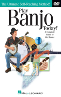 Play Banjo Today!: A Complete Guide to the Basics