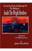 Making of Inside the Wright Brothers: In Search of Form and Meaning VII