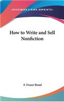 How to Write and Sell Nonfiction