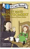 Lucy Maud Montgomery: Creator of Anne of Green Gables