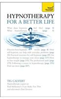 Hypnotherapy for a Better Life: Teach Yourself