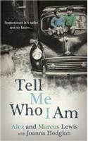 Tell Me Who I Am: Sometimes it's Safer Not to Know