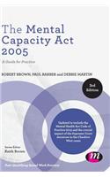 The Mental Capacity Act 2005