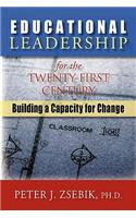 Educational Leadership for the 21st Century