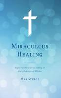 Miraculous Healing