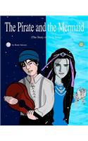 The Pirate and the Mermaid: The Story of Their Song