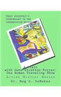 Visit with Gene Stratton-Porter