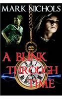 Blink Through Time