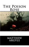 The Poison Rose