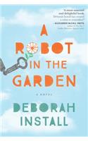 A Robot in the Garden