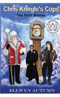 Chris Kringle's Cops The First Mission