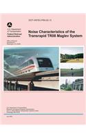 Noise Characteristics of the Transrapid TR08 Maglev System
