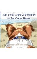 Lexi Goes on Vacation to The Outer Banks