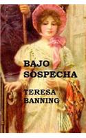 Bajo sospecha