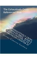 The Exhaustively Cross-Referenced Bible - Book 8 - 2 Kings Chapter 23 To 2 Chronicles Chapter 25