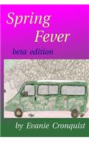 Spring Fever