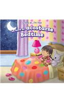 La Hora de Acostarse / Bedtime