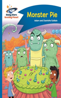 Reading Planet - Monster Pie - Blue: Comet Street Kids: (Rising Stars Reading Planet)