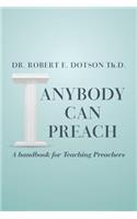 Anybody Can Preach