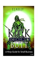 Kick The Economy