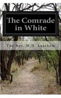 The Comrade in White
