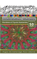 Livres de Coloriage Pour Adultes Mandalas Nature