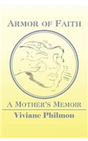 Armor of Faith: A Mother's Memoir