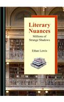 Literary Nuances