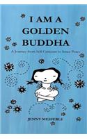 I am a Golden Buddha