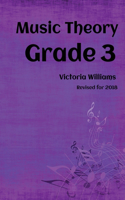 Grade Three Music Theory: for ABRSM Candidates(3 Mymusictheory Complete Courses)