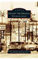 Cruisin' the Original Woodward Avenue