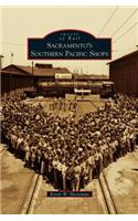 Sacramento's Southern Pacific Shops