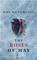 Roses of May