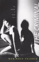 Criminal: The Invisibility of Parallel Forces