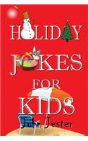 Holiday Jokes for Kids