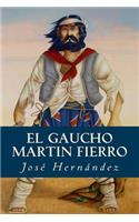 El Gaucho Martin Fierro