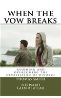 when the vow breaks