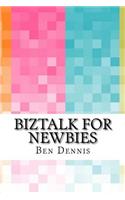 BizTalk For Newbies