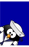 Peek A Sailor Penguin: Cute Mariner Penguin Tux - Bird & Boat Lover Writing Journal Lined, Diary, Notebook for Men & Women