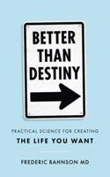 Better Than Destiny