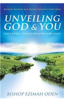 Unveiling God & You