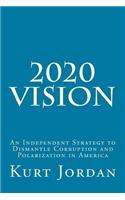 2020 Vision