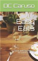 Easy Eats