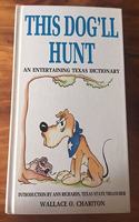 This Dog'll Hunt