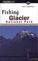 Fishing Glacier National Park