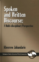 Spoken and Written Discourse: A Multi-Disciplinary Perspective